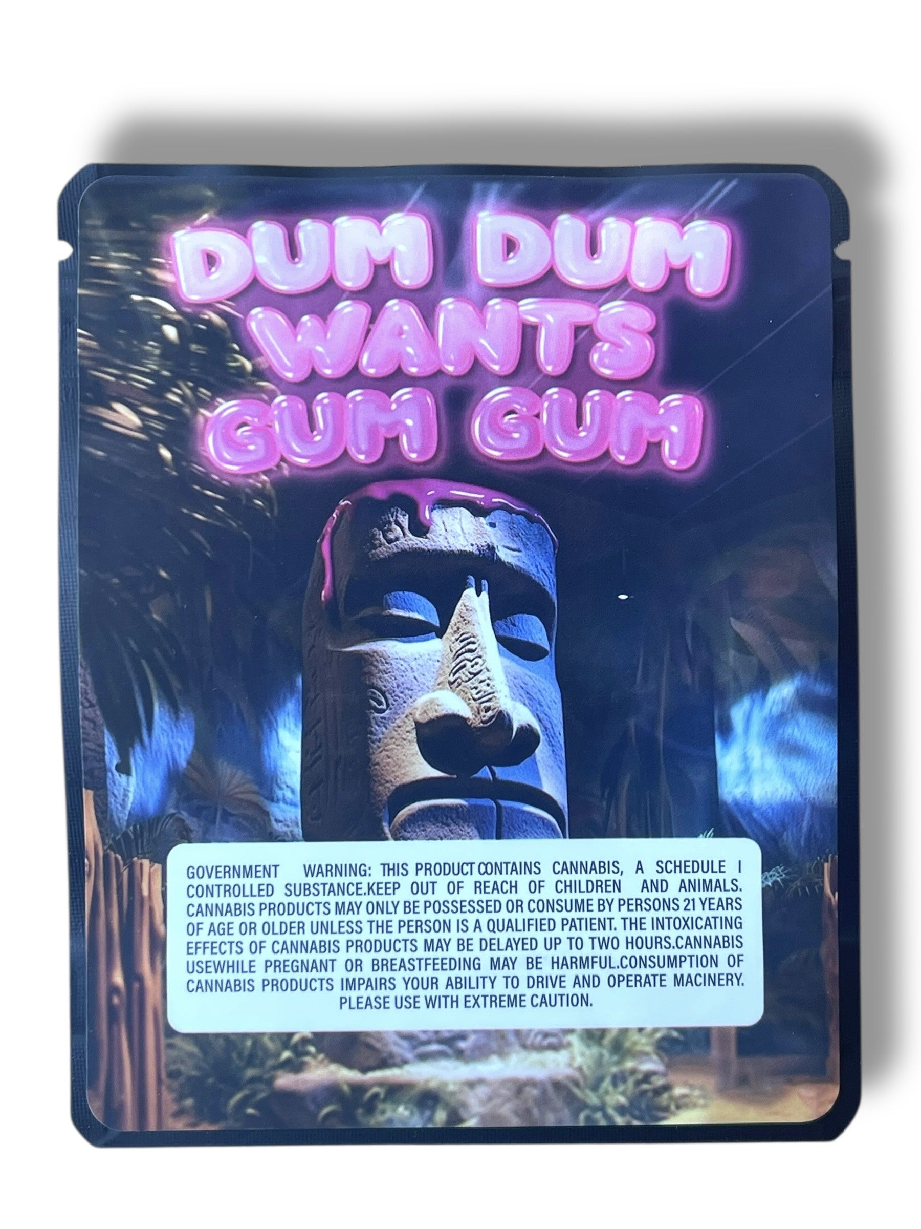 Deep Fried Dum Dum Wants Gum Gum 3.5G Sticker Mylar Bags